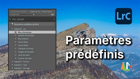 Exemple de paramètres prédéfinis recommandés dans Lightroom
