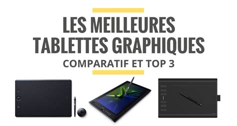 Schéma comparatif des types de tablettes graphiques